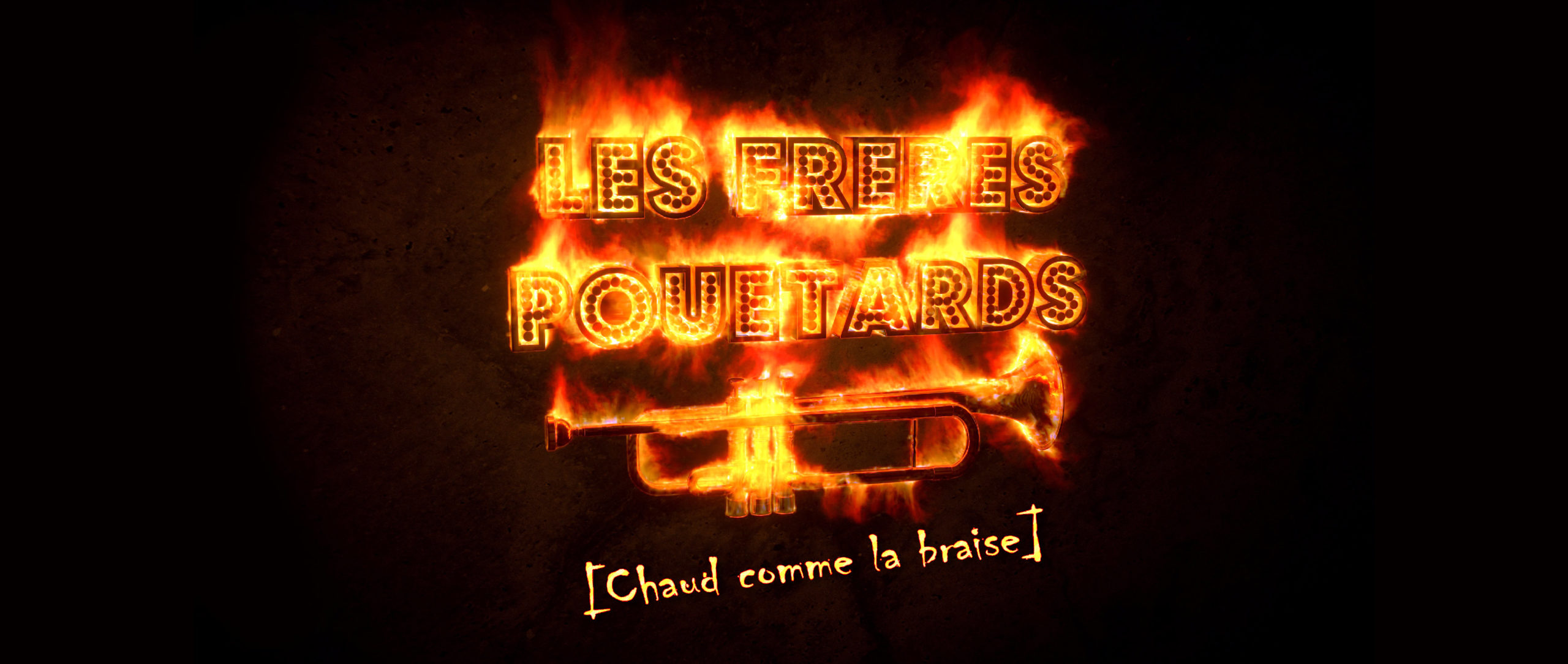 Les freres pouetards - chaud comme la braise